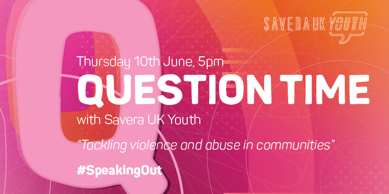 EVENT | Question Time with Savera UK Youth